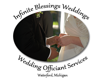 Infinite Blessings Weddings - Life Celebrations in Southeast Michigan